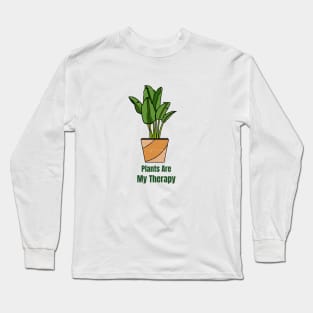 Plants Are My Therapy Long Sleeve T-Shirt